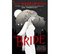 Bride by Ali Hazelwood Hardcover Book