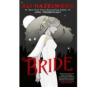 Bride by Ali Hazelwood Hardcover Book