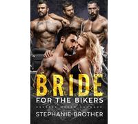 Bride for the Bikers: An MC Reverse Harem Romance (Screaming Eagles MC)