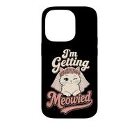 Bride Getting Meowied Funny Cat Wedding Future Mrs Gift Case for iPhone 14 Pro