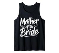Bride Mother of The Bride Wedding Marriage Tank Top