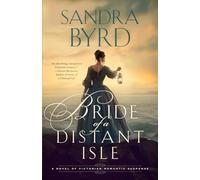 Bride of a Distant Isle: A Novel of Victorian Romantic Suspense