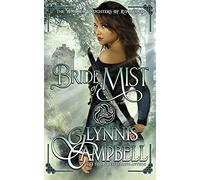 Bride of Mist: 3 (The Warrior Daughters of Rivenloch)