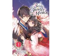 Bride of the Barrier Master, Vol. 1 (manga)