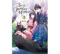Bride of the Barrier Master, Vol. 2