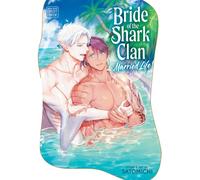 Bride of the Shark Clan: Married Life : Volume 2