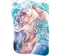 Bride of the Shark Clan : Volume 1
