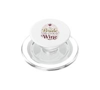 Bride On Cloud Wine Bachelorette Party Wine Lover PopSockets PopGrip for MagSafe