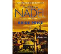 Bride Price (Inspector Ikmen Mystery 24) : Inspiration for THE TURKISH DETECTIVE, BBC Two's sensational new crime drama