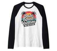 Bride Squad Vacation 2026 Final Fling Bachelorette Trip Raglan Baseball Tee