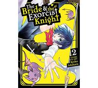 Bride & the Exorcist Knight Vol. 2, The