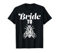 Bride to Be, Honey Bumble Bee Bridal Gift T-Shirt