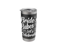 Bride's Babes Let's Celebrate Wedding Party Stainless Steel Insulated Tumbler