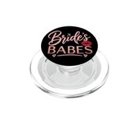 Bride's Babes Wedding Bridal Party Bridesmaid Gift PopSockets PopGrip for MagSafe