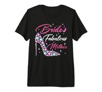 Bride's Fabulous Mother Costume Family Proud Wedding Married Premium T-Shirt