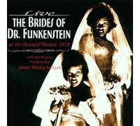 Brides of Funkenstein - Brides of Funkenstein Live