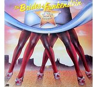 BRIDES OF FUNKENSTEIN - BRIDES OF FUNKENSTEIN LP, NEVER BUY TEXAS FROM A COWBOY (US ISSUE EX/EX VINYL)