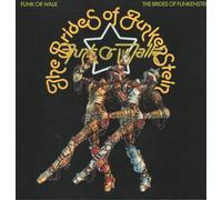Brides of Funkenstein Funk Or Walk LP vinyl Europe Bgp 2025 2025 reissue