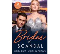 Brides Of Scandal: Queen's Winter Wedding Charade (By Royal Arrangement) / Greek's Enemy Bride (Notorious Mediterranean Marriages)