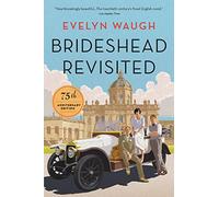 Brideshead Revisited: 75th Anniversary Edition - Paperback / softback NEW Waugh,