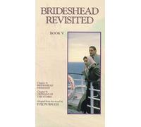 Brideshead Revisited - Book 5