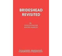 Brideshead Revisited: Play by Roger Parsley, Evelyn Waugh (Paperback, 1994)