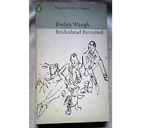 Brideshead Revisited: The Sacred and Profane Memories of Captain Charles Ryder