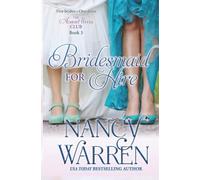 Bridesmaid for Hire: 3 (The Almost Wives Club)