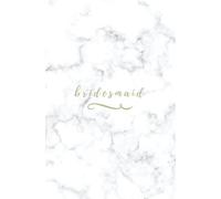 Bridesmaid: Gold Marble Bridesmaid Notebook; Small Blank Lined Notebook; Wedding Planning Notebook; Bridal Journal; Bridesmaid Gift from the Bride to ... Bridesmaid Proposal Gift; Wedding Planner