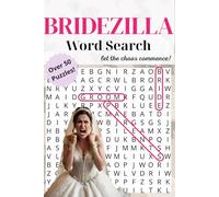 Bridezilla Word Search Puzzle Book: A Gift for the Bride to Be - Word Searches with Easy to Read Print about the Up Coming Wedding │6x9 inches, 110 pages│50+ Puzzles ... Gift for New Brides
