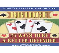 Bridge: 25 Ways to be a Better Defender