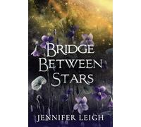 Bridge Between Stars