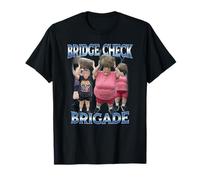 Bridge Check Brigade AI Lady with Rock Breaking Glass Meme T-Shirt