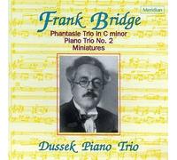 Bridge, F. - Trio Fantasia/Trio Piano 2/Minatures