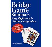 Bridge Game Summary: easy reference and game companion