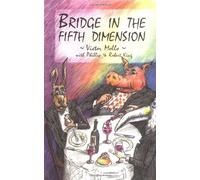 BRIDGE IN THE 5TH DIMENSION