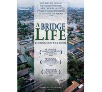 Bridge Life: Finding Our Way Home [DVD] [2009] [Region 1] [US Import] [NTSC]