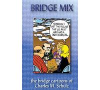 Bridge Mix: the Bridge cartoons of Charles M. Schulz