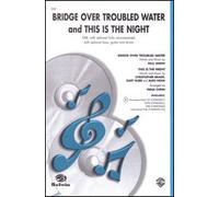 Bridge Over Troubled Water and This Is the Night-SAB