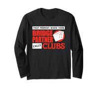 Bridge Player Bridge Card Game Player Partner Calls Clubs Long Sleeve T-Shirt