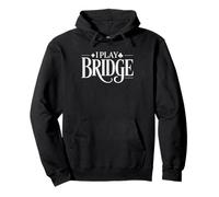 Bridge Player Who Plays Cards Knows Every Convention Card Pullover Hoodie