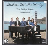 Bridge Sextet - Plays Brahms, Haydn & Smith