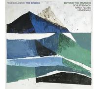 BRIDGE, THE (AMADO/SCHLIPPENBACH/HAKER FLATEN/HEMINGWAY) - BEYOND THE MARGINS [VINYL]