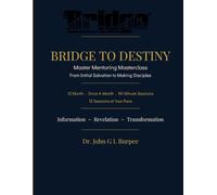 Bridge To Destiny: Mentoring Masterclass 12 Extensive Sessions
