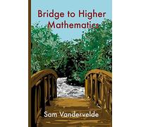 Bridge to Higher Mathematics