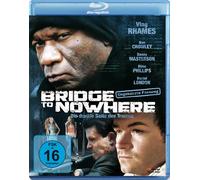 Bridge to Nowhere - Die dunkle