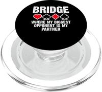 Bridge Where My Biggest Opponent Is My Partner PopSockets PopGrip for MagSafe
