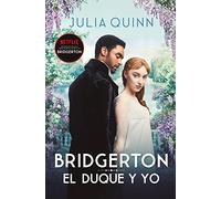 Bridgerton 1 - El Duque Y Yo - Bolsillo