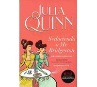 Bridgerton 4 - Seduciendo a Mr. Bridgerton -V3 by Julia Quinn (Spanish) Paperba