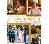 Bridgerton Detras de la Camara, Los (Titania no ficción)